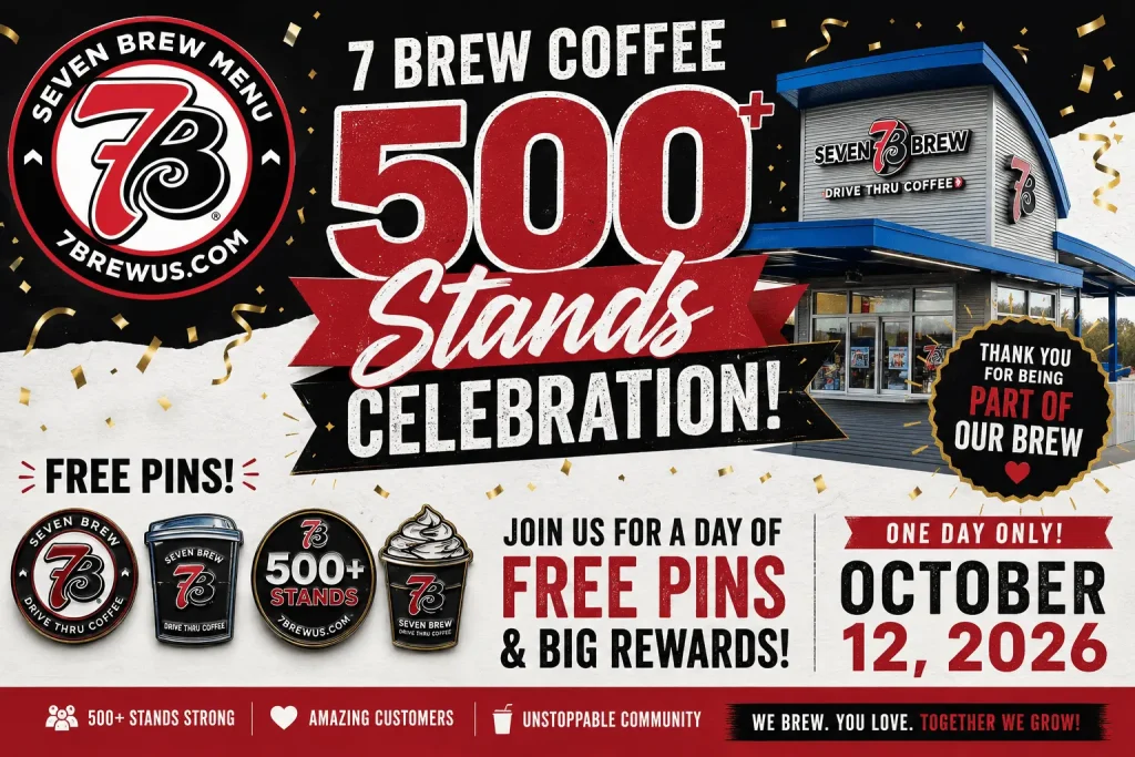7 Brew Coffee 500 Stands Celebration