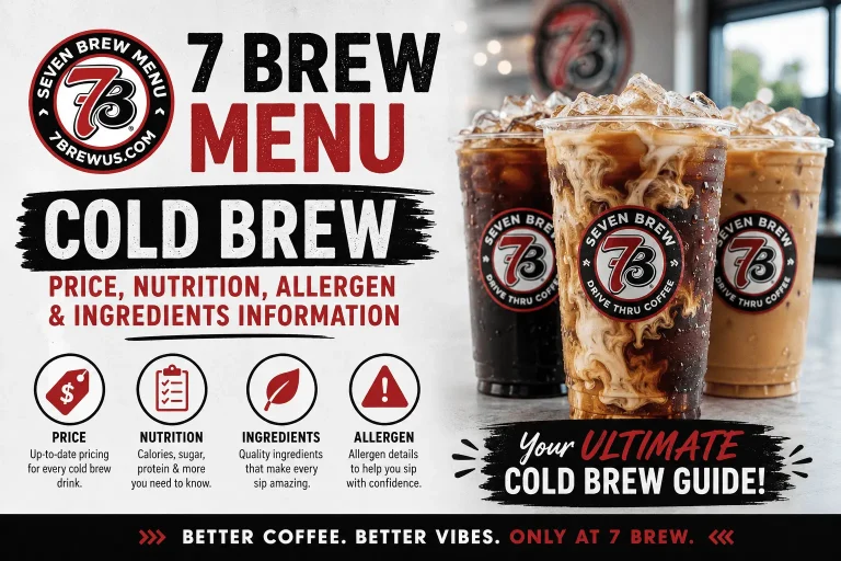7 Brew Menu Cold Brew Price, Nutrition, Allergen and Ingredients Information