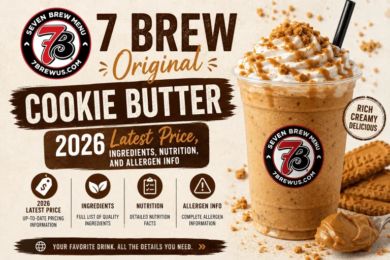 7 Brew Original Cookie Butter with Sizes , Calories and Updated Prices