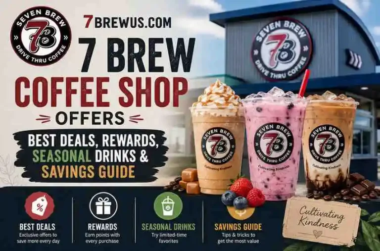 7 Brew Coffee Shop Offers Best Deals Rewards, Seasonal Drinks & Savings Guide